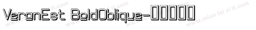VeranEst BoldOblique字体转换